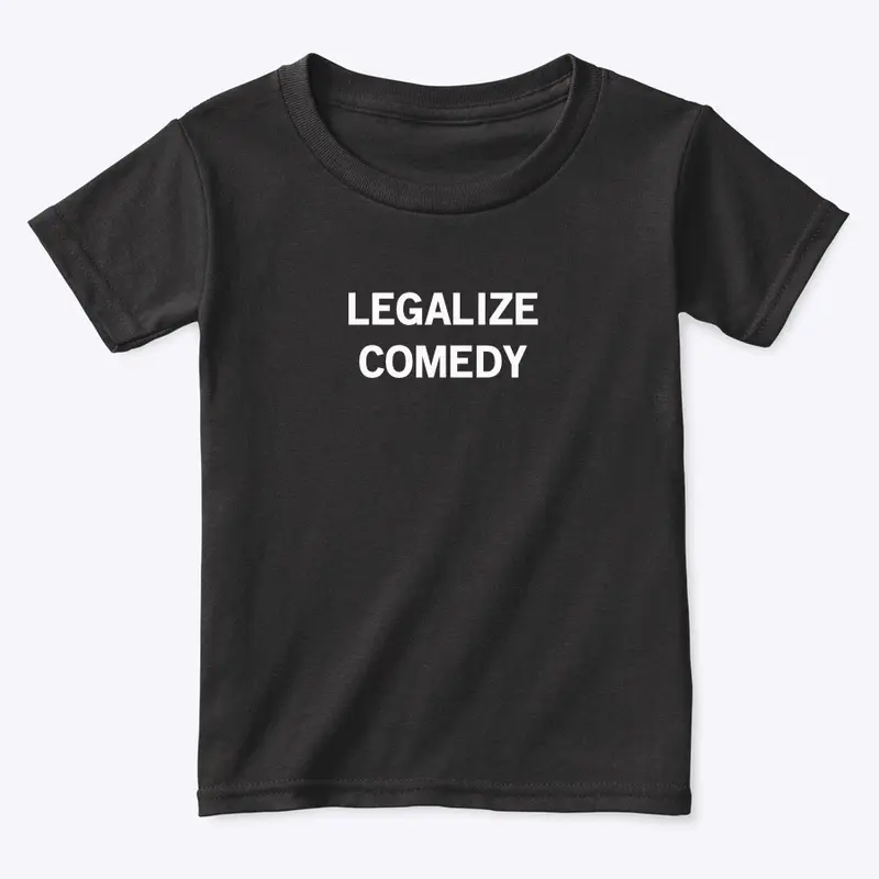 Legalize Comedy